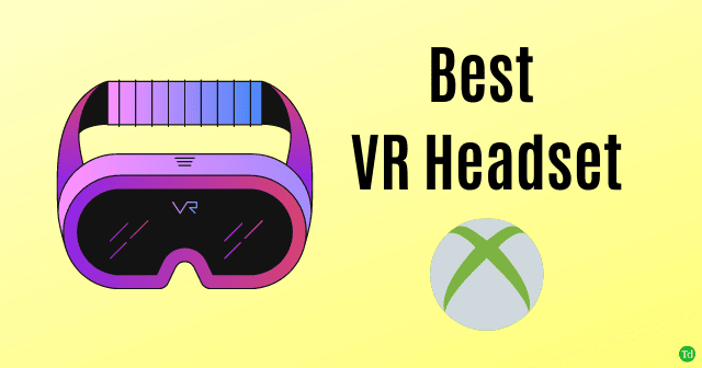 Best VR Headset For Xbox One