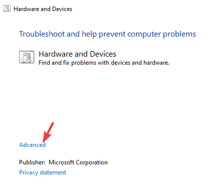 Hardware and devices troubleshooter window, click on Advanced