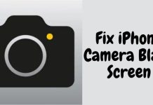 fix iPhone camera black screen issue