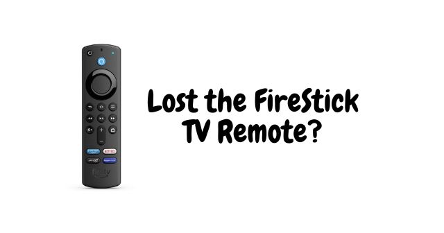 Perdí el control remoto de TV FireStick
