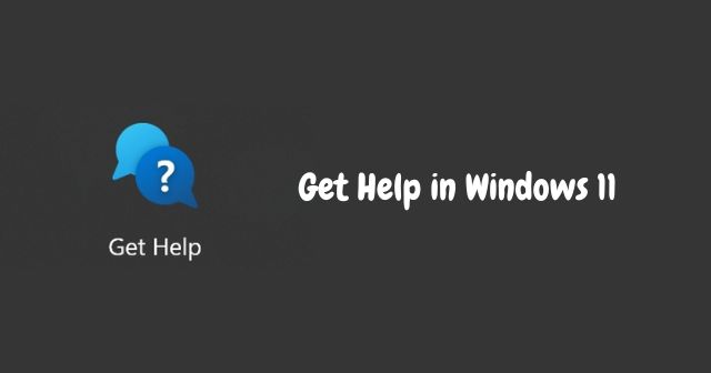 Get Help in Windows 11