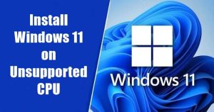 download windows 11 unsupported cpu