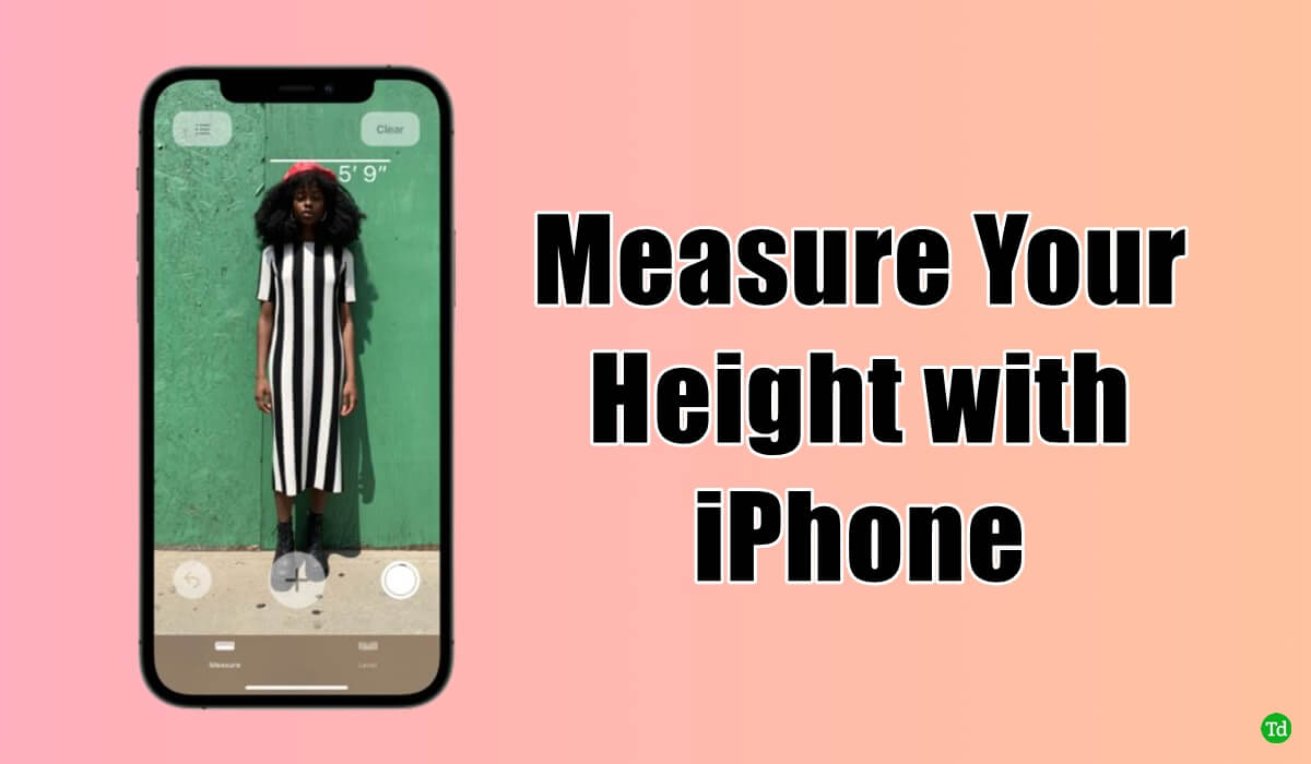 How to Measure Your Height with iPhone