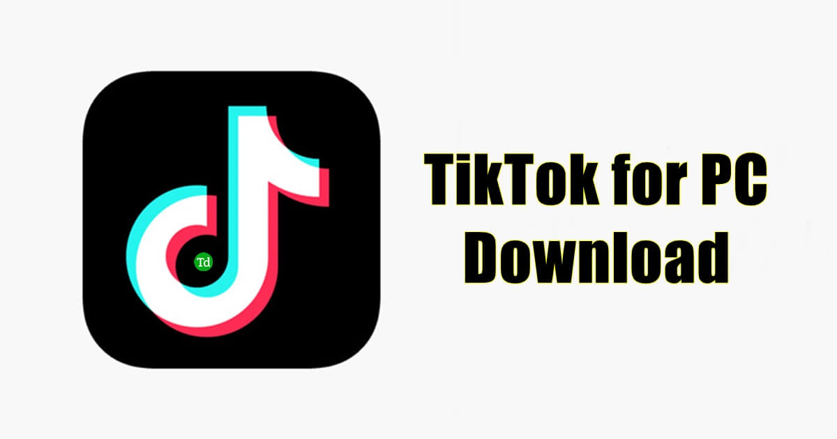 TikTok for PC Download