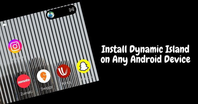 Install Dynamic Island on Any Android Device