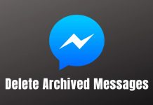 How to Delete Archived Messages on Messenger
