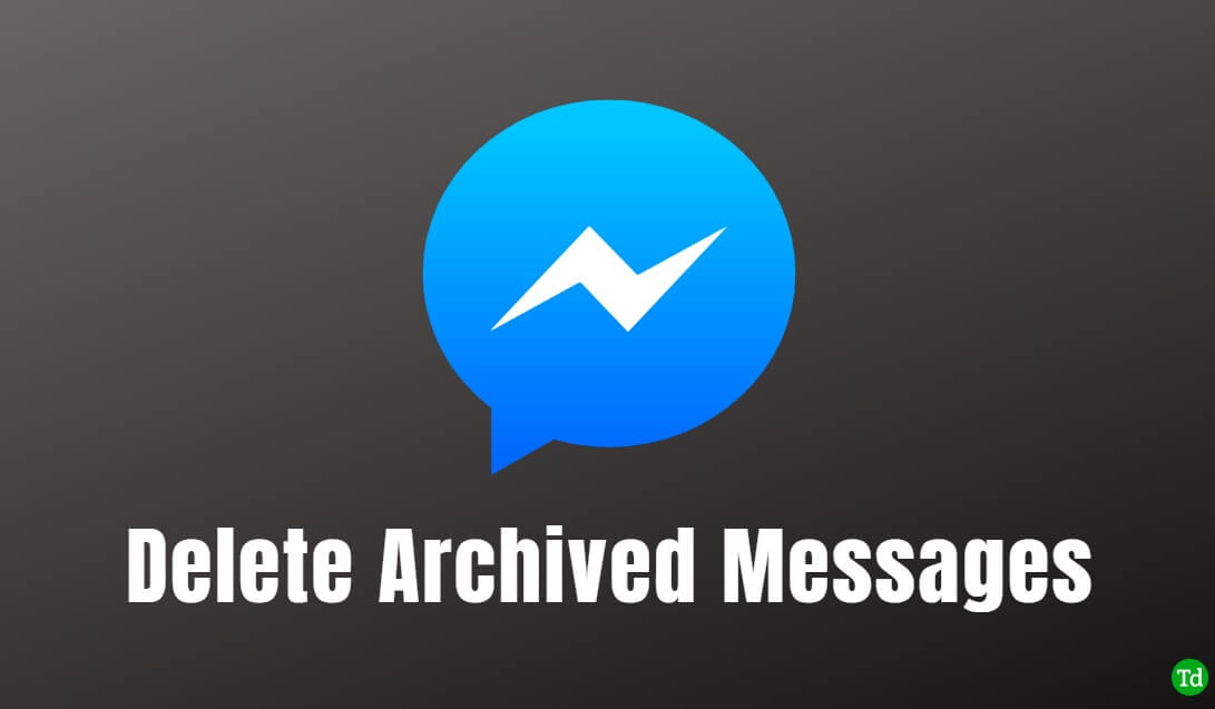 How to Delete Archived Messages on Messenger - 6