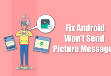 Best Ways to Fix Android Won’t Send Picture Messages