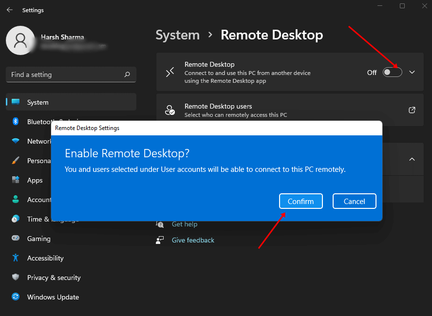 Remote Desktop and then click on Confirm
