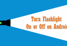 best ways to Turn Flashlight On or Off on Android