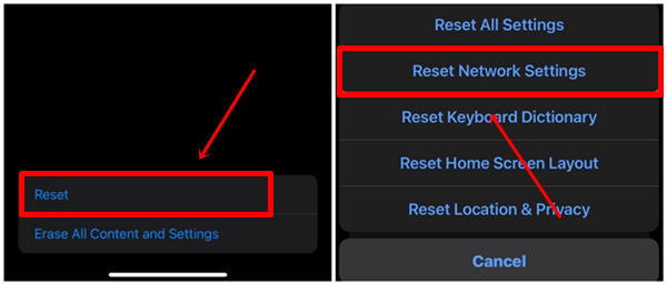 Click on Reset and select Reset Network Settings.