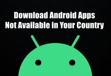 Download Android Apps Not Available in Your Country