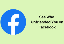 See Who Unfriended You on Facebook