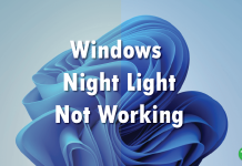 Best Ways to Fix Night Light Not Working in Windows