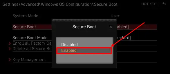 Enter on Secure Boot and then select the Enabled option