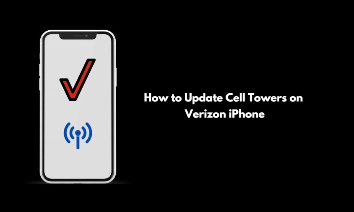 How to Update Cell Towers Verizon iPhone (2024)
