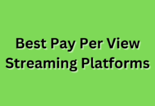Best Pay Per View Video Streaming Platforms